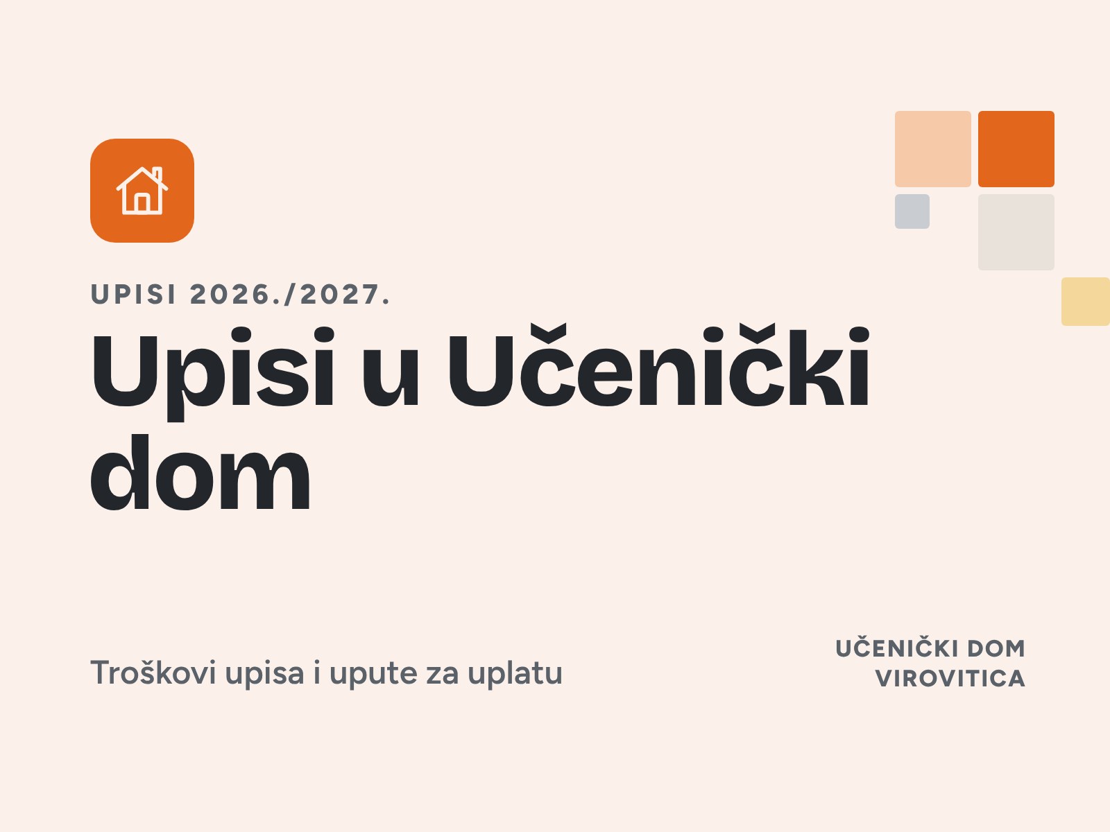 Upisi u Učenički dom Virovitica